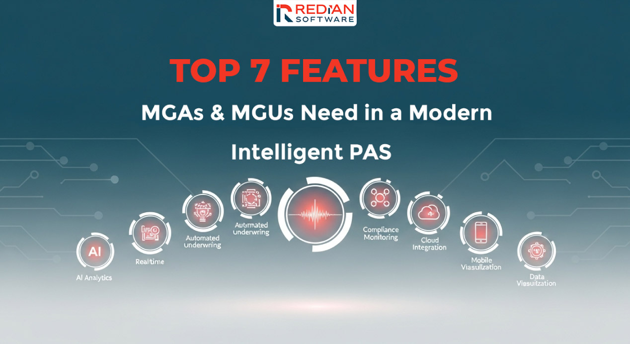 7 Essential policy administration systems Features for MGAs & MGUs