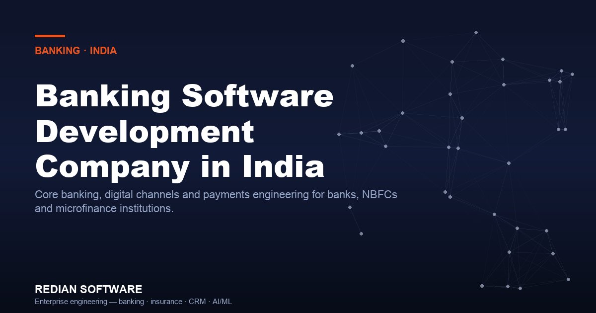Top Banking Software Development Company in India