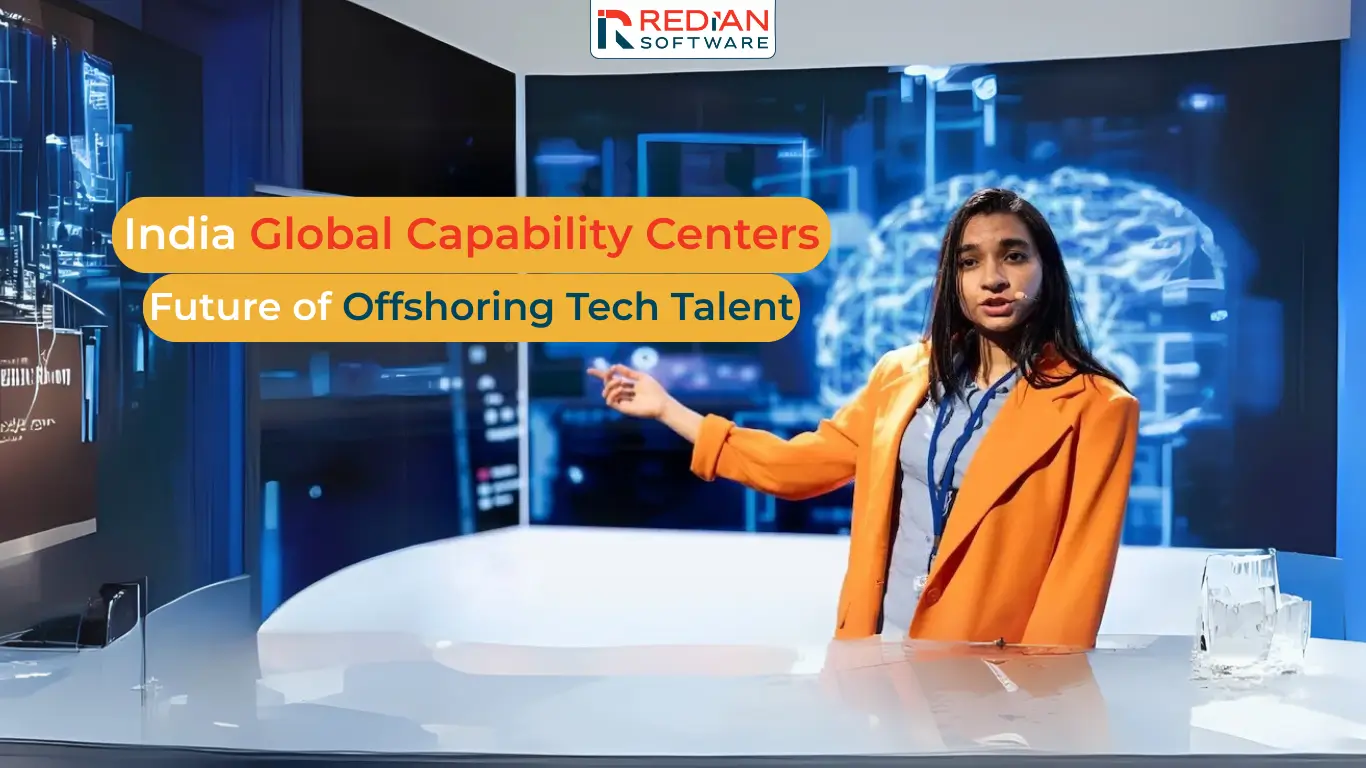 India Global Capability Centers | Offshoring Tech Talent to India